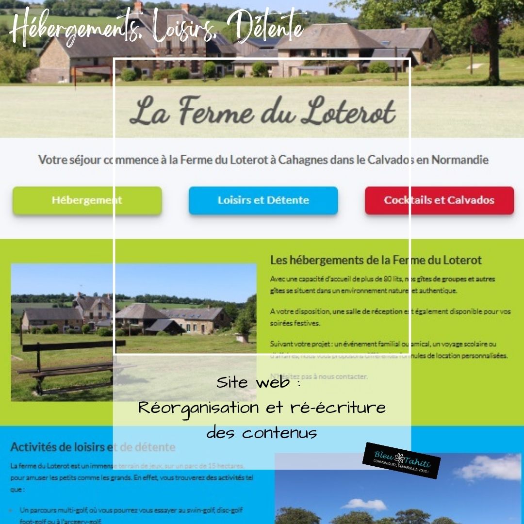 FERME DU LOTEROT-REORGANISATION ET REECRITURE CONTENUS BLEU TAHITI